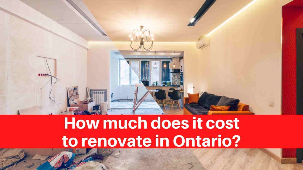 How much does it cost to renovate in Ontario?