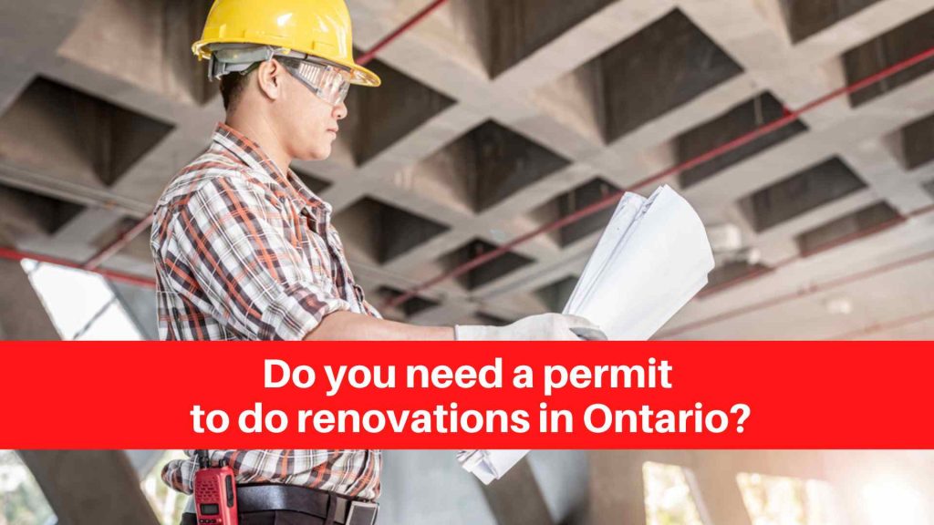 Do you need a permit to do renovations in Ontario