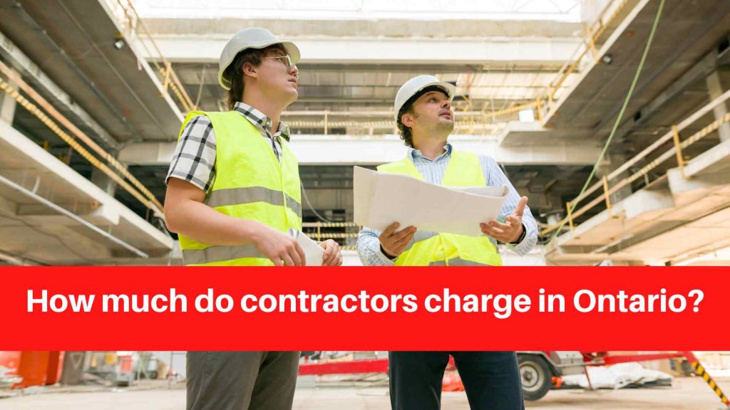How much do contractors charge in Ontario
