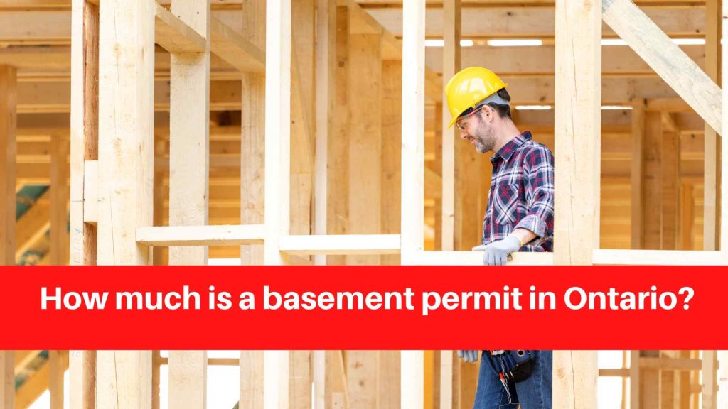 How much is a basement permit in Ontario